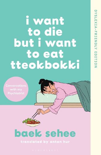 Cover image for I Want to Die but I Want to Eat Tteokbokki