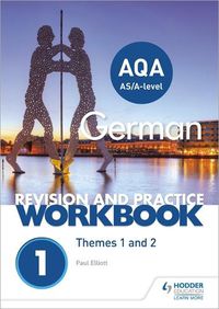 Cover image for AQA A-level German Revision and Practice Workbook: Themes 1 and 2