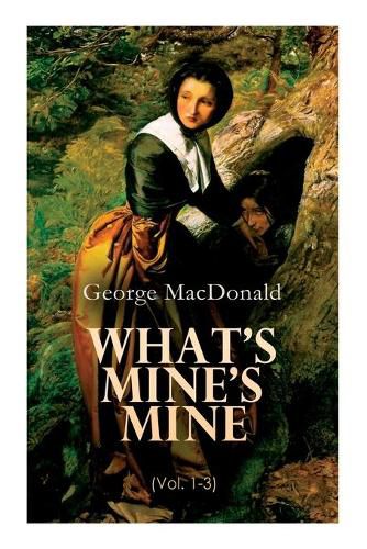 Cover image for What's Mine's Mine (Vol. 1-3): The Highlander's Last Song (Complete Edition)