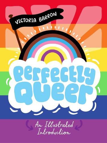 Cover image for Perfectly Queer: An Illustrated Introduction