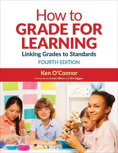 Cover image for How to Grade for Learning: Linking Grades to Standards