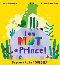 Cover image for I Am NOT a Prince