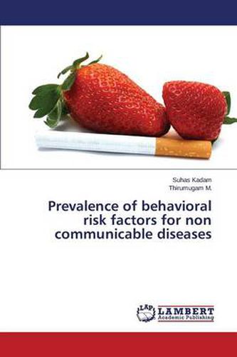 Cover image for Prevalence of behavioral risk factors for non communicable diseases