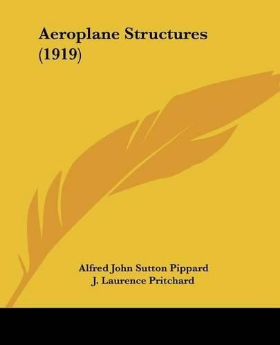 Cover image for Aeroplane Structures (1919)
