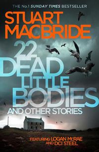 Cover image for 22 Dead Little Bodies and Other Stories