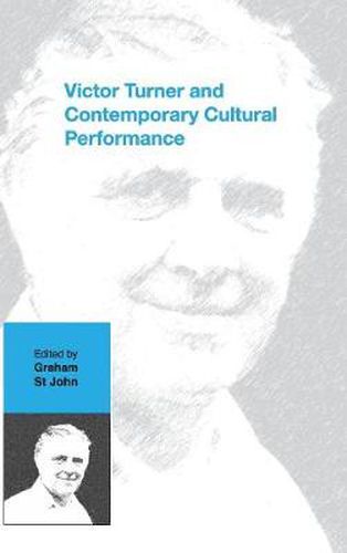 Cover image for Victor Turner and Contemporary Cultural Performance