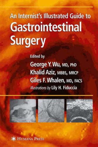 Cover image for An Internist's Illustrated Guide to Gastrointestinal Surgery