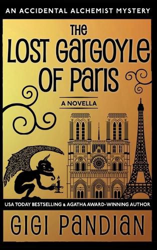 Cover image for The Lost Gargoyle of Paris: An Accidental Alchemist Mystery Novella