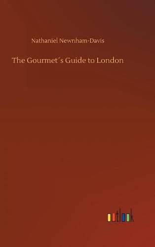 Cover image for The Gourmets Guide to London