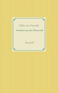 Cover image for Geschichten aus dem Wienerwald: Band 94