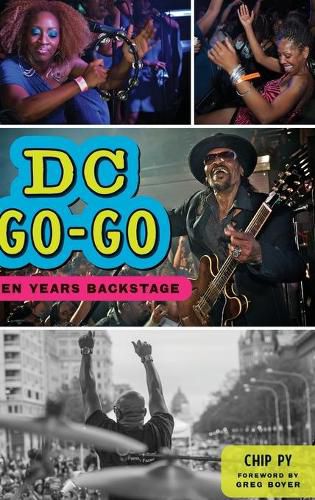 Cover image for DC Go-Go: Ten Years Backstage