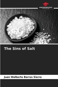 Cover image for The Sins of Salt