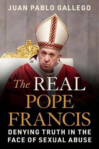 Cover image for The Real Pope Francis