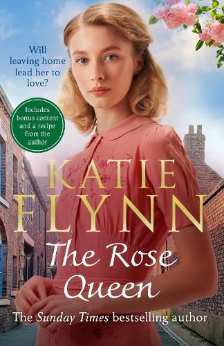 Cover image for The Rose Queen: The brand new heartwarming romance from the Sunday Times bestselling author