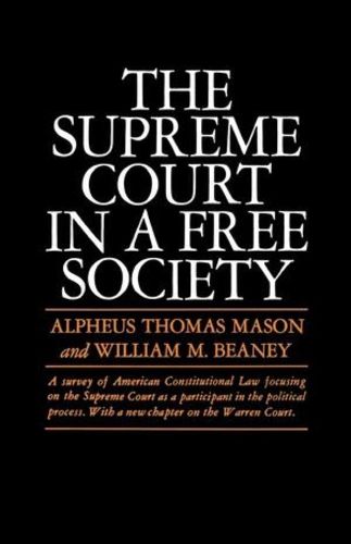 Cover image for The Supreme Court in a Free Society