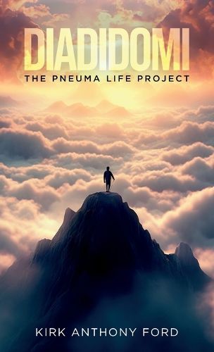 Cover image for Diadidomi, The Pneuma Life Project