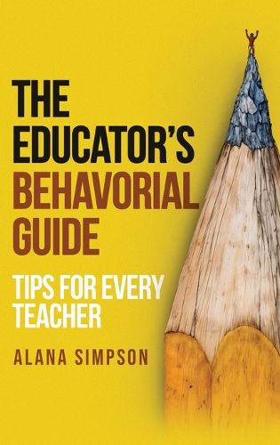 Cover image for The Educator's Behavorial Guide