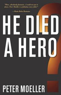 Cover image for He Died a Hero?