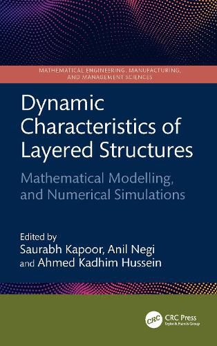 Cover image for Dynamic Characteristics of Layered Structures: Mathematical Modelling, and Numerical Simulations