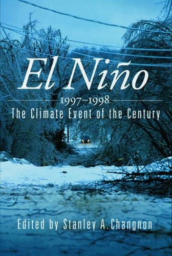 Cover image for El Nino, 1997-1998: The Climate Event of the Century