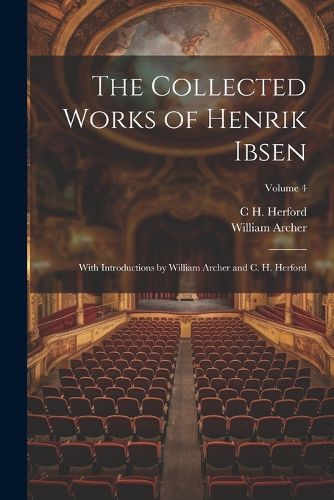 The Collected Works of Henrik Ibsen