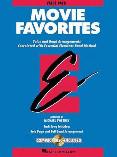 Cover image for Essential Elements Movie Favorites: 37 Part Books, Conductor Score & CD