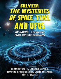 Cover image for Solved! The Mysteries of Space, Time and UFOs