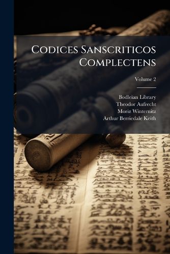 Cover image for Codices Sanscriticos Complectens, Volume 2...