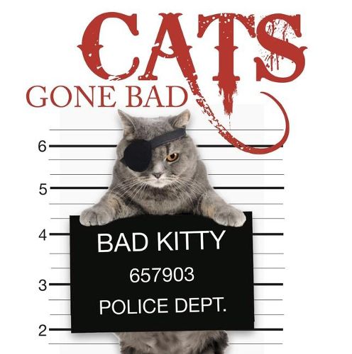 Cover image for Cats Gone Bad