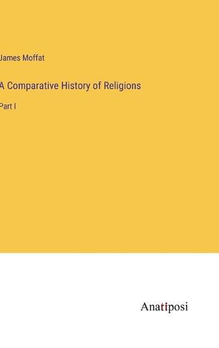 A Comparative History of Religions