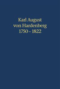 Cover image for Karl August von Hardenberg 1750-1822