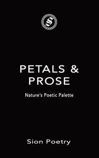Cover image for Petals & Prose