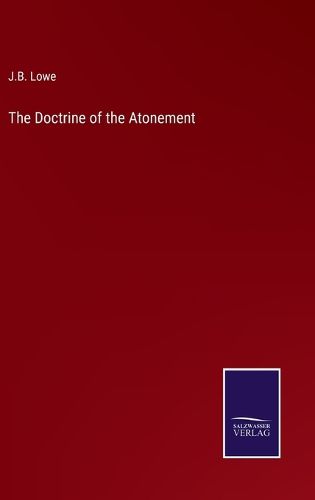 Cover image for The Doctrine of the Atonement