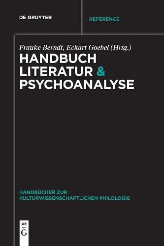 Cover image for Handbuch Literatur & Psychoanalyse