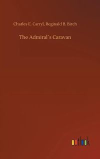 Cover image for The Admirals Caravan