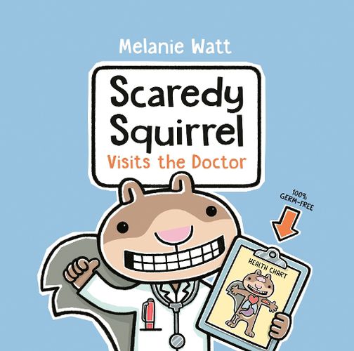 Cover image for Scaredy Squirrel Visits the Doctor