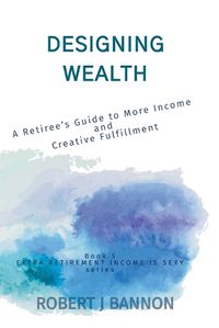 Cover image for Designing Wealth