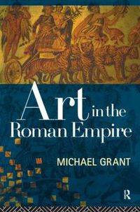 Cover image for Art in the Roman Empire