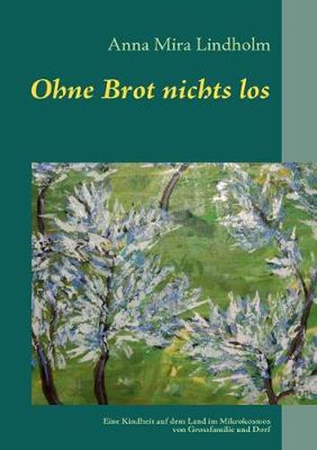 Cover image for Ohne Brot nichts los