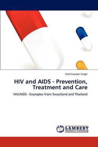 Cover image for HIV and AIDS - Prevention, Treatment and Care