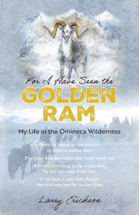 Cover image for For I Have Seen the Golden Ram