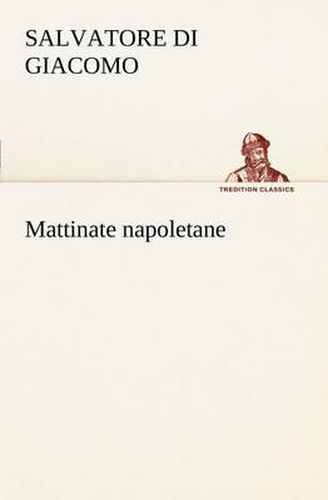 Cover image for Mattinate napoletane