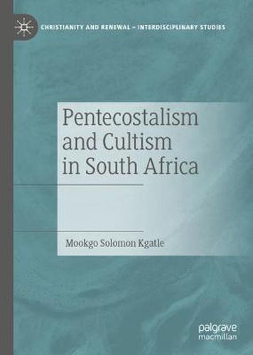 Cover image for Pentecostalism and Cultism in South Africa