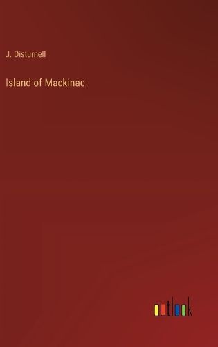 Cover image for Island of Mackinac