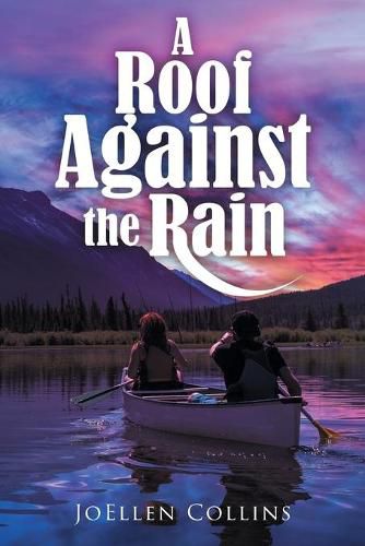 Cover image for A Roof Against the Rain