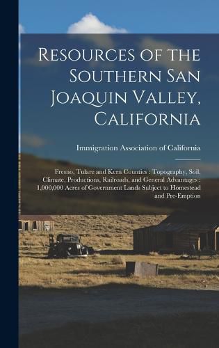 Cover image for Resources of the Southern San Joaquin Valley, California