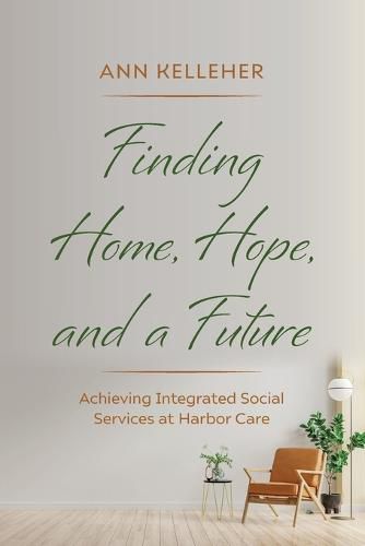 Cover image for Finding Home, Hope, and a Future