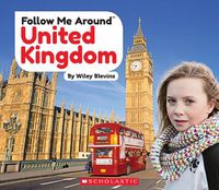 Cover image for United Kingdom (Follow Me Around) (Library Edition)