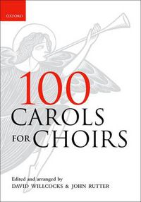 Cover image for 100 Carols for Choirs - Paperback