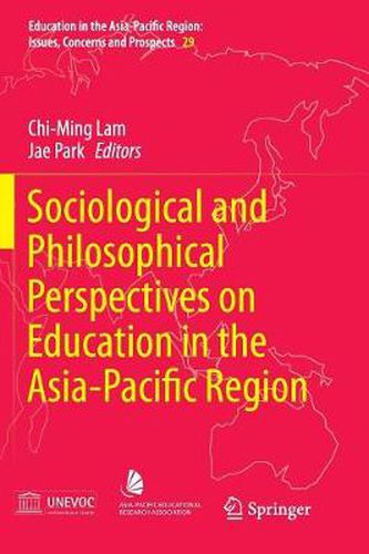 Cover image for Sociological and Philosophical Perspectives on Education in the Asia-Pacific Region